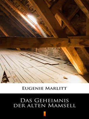 cover image of Das Geheimnis der alten Mamsell